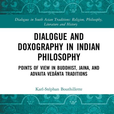 Dialogue and Doxography in Indian Philosophy: Points of View in Buddhist