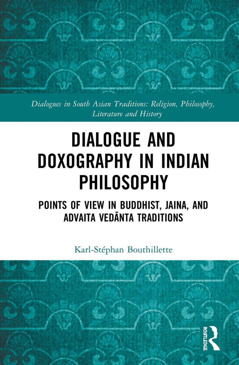 Dialogue and Doxography in Indian Philosophy: Points of View in Buddhist
