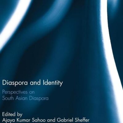 Diaspora and Identity: Perspectives on South Asian Diaspora