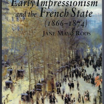 Early Impressionism and the French State