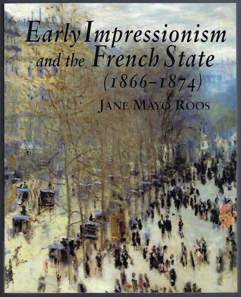 Early Impressionism and the French State