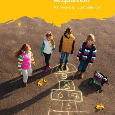 Early Instructed Second Language Acquisition: Pathways to Competence: 2 (Early Language Learning in School Contexts)
