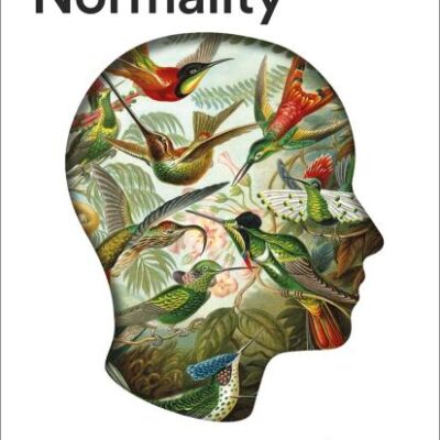 Empire of Normality: Neurodiversity and Capitalism