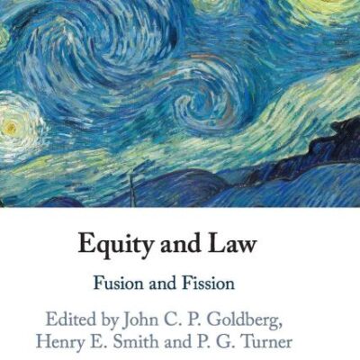 Equity and Law: Fusion and Fission