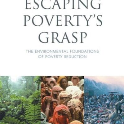 Escaping Poverty's Grasp: The Environmental Foundations of Poverty Reduction