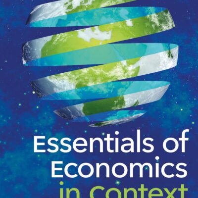 Essentials of Economics in Context
