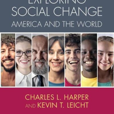 Exploring Social Change: America and the World