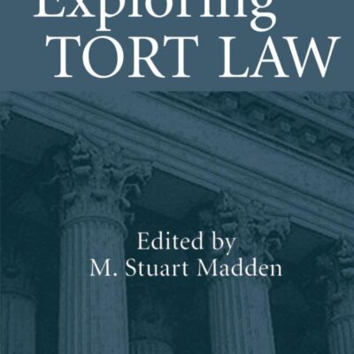 Exploring Tort Law