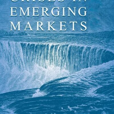 Financial Crises in Emerging Markets