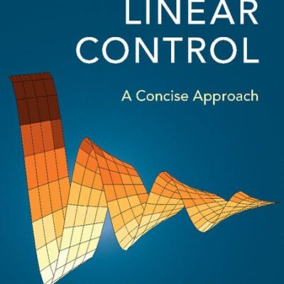Fundamentals of Linear Control: A Concise Approach