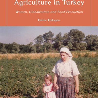 Gender and Agriculture in Turkey: Women