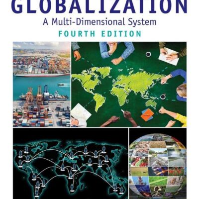 Globalization: A Multi-Dimensional System