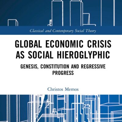 Global Economic Crisis as Social Hieroglyphic: Genesis