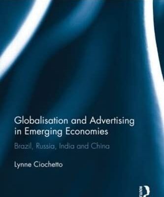 Globalisation and Advertising in Emerging Economies: Brazil
