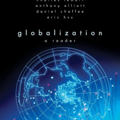Globalization: A Reader