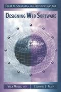 Guide to Standards and Specifications for Designing Web Software (Artech House Computer Science Library)