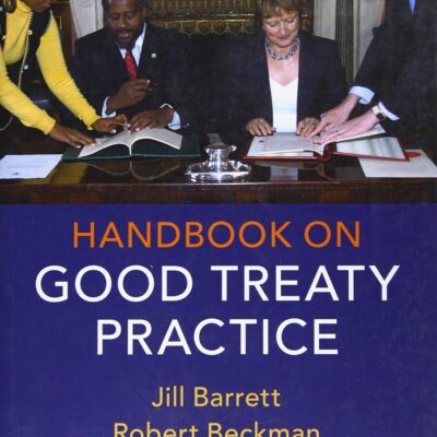 Handbook on Good Treaty Practice