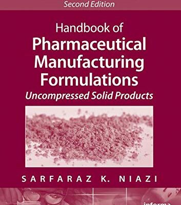 Handbook Of Pharmaceutical Manufacturing Formulations 2Ed Vol 2 (Hb 2009)