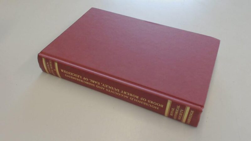 Household Accounts and Disbursement Books of Robert Dudley