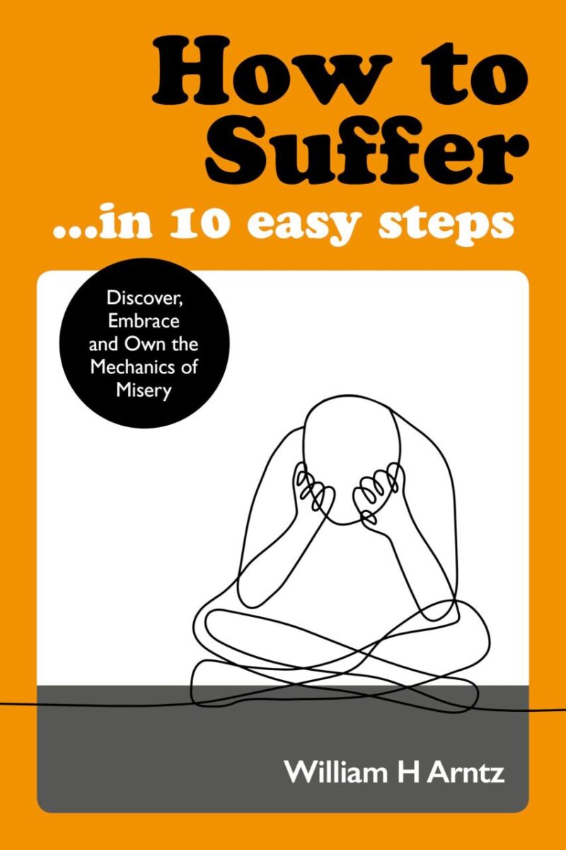 How to Suffer...in 10 Easy Steps: Discover