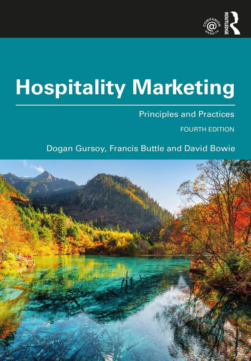 HOSPITALITY MARKETING:PRINCIPLES AND PRACTICES
