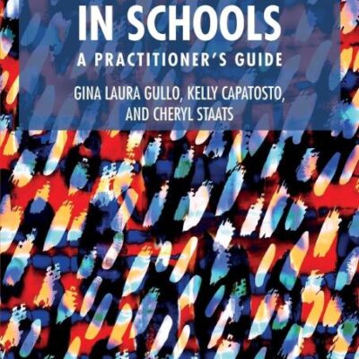 Implicit Bias in School: A Practitioner's Guide (Eye on Education)