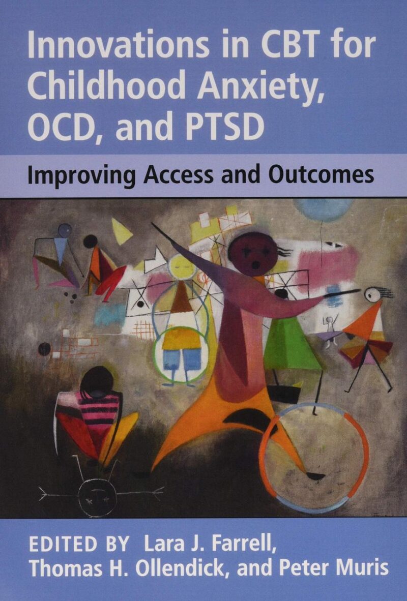 Innovations in CBT for Childhood Anxiety