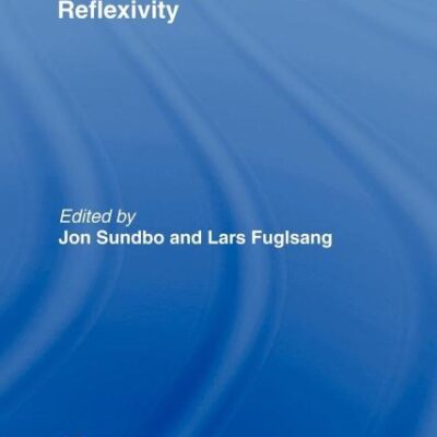 Innovation as Strategic Reflexivity: 22 (Routledge Advances in Management and Business Studies)