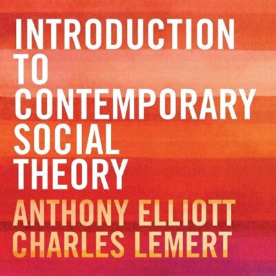 Introduction to Contemporary Social Theory