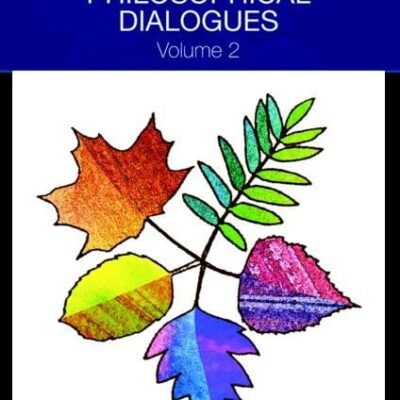 Interreligious Philosophical Dialogues: Volume 2