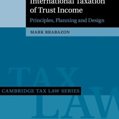 International Taxation of Trust Income: Principles