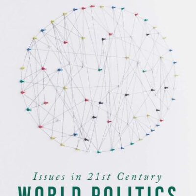 Issues in 21st Centur World Politics (3rd ed)