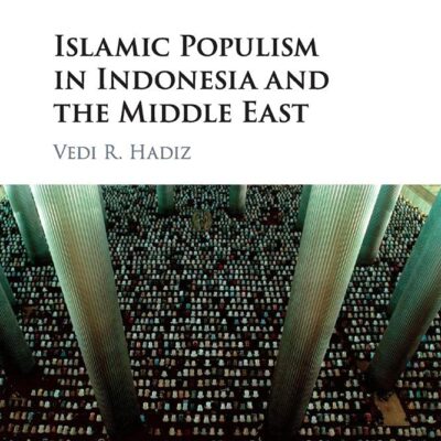 Islamic Populism in Indonesia and the Middle East