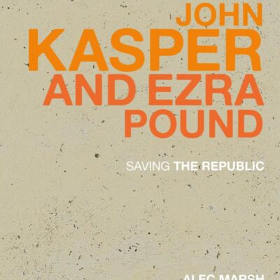 John Kasper and Ezra Pound: Seving The Republic