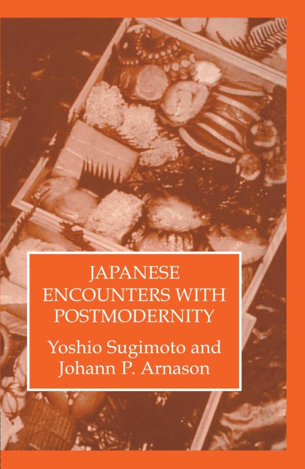Japenese Encounters With Postmod (Japanese Studies)