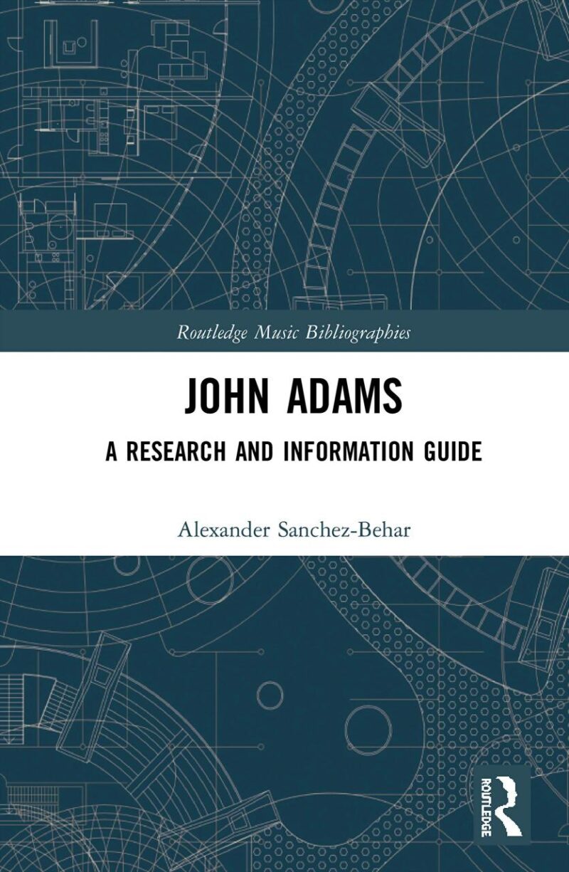 John Adams: A Research and Information Guide
