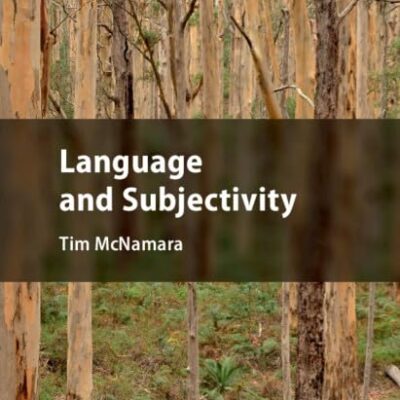 Language and Subjectivity (Key Topics in Applied Linguistics)