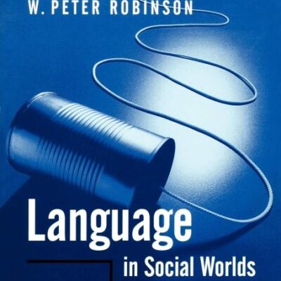 Language in Social Worlds