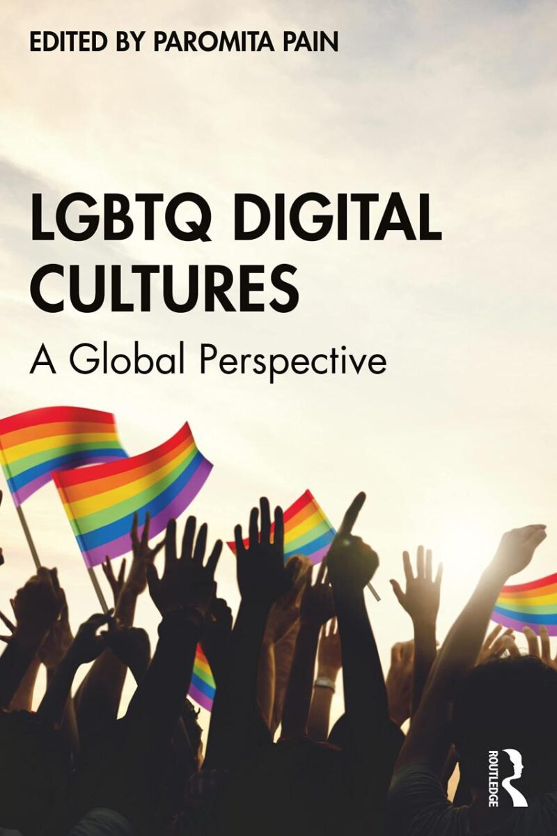 Lgbtq Digital Cultures: A Global Perspective