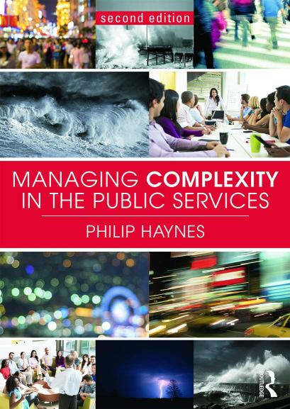 Managing Complexity in The Public Services (Second Edition)