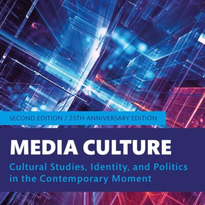 MEDIA CULTURE : CULTURAL STUDIES