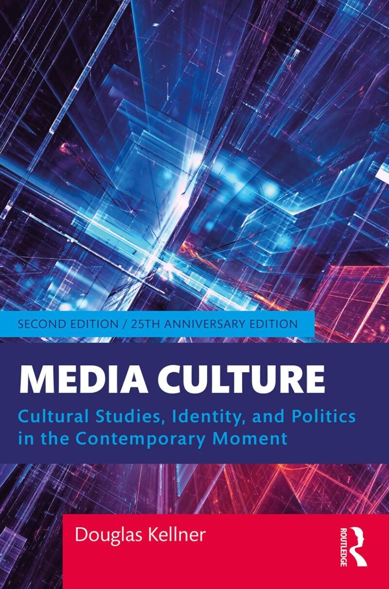 MEDIA CULTURE : CULTURAL STUDIES