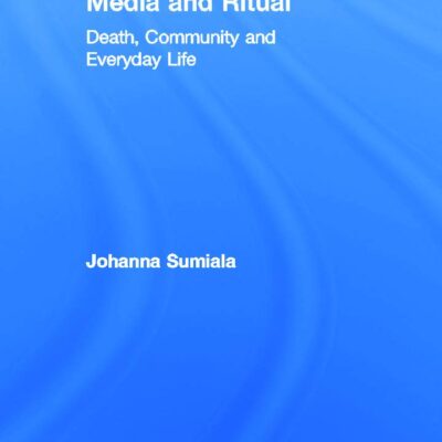 Media and Ritual: Death