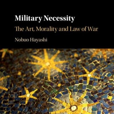 Military Necessity: The Art