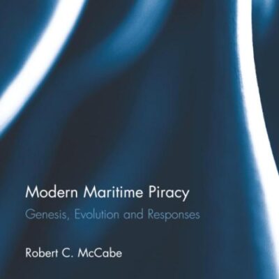 Modern Maritime Piracy: Genesis
