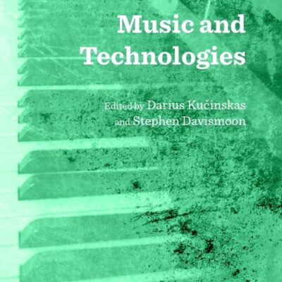 Music and Technologies
