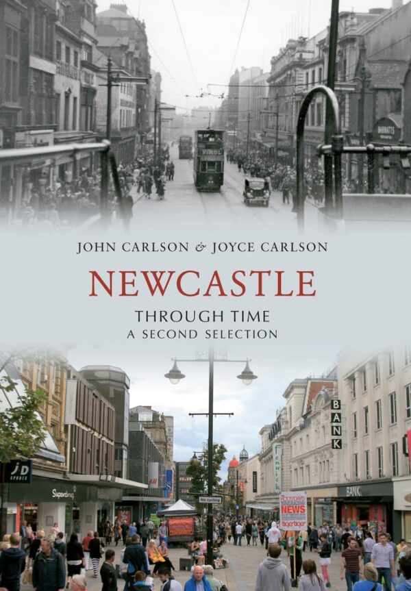 New Castle Through Time: A Second Selec: A Second Selection