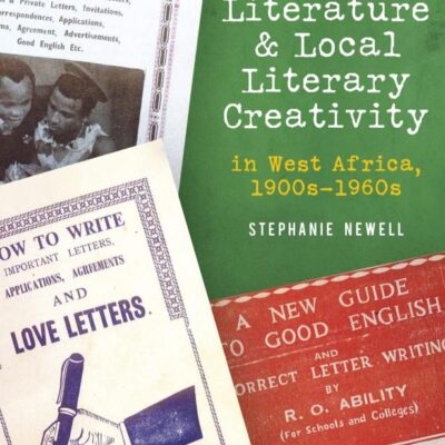 Newsprint Literature and Local Literary Creativity in West Africa