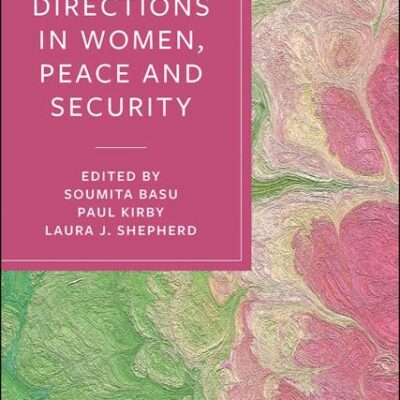 New Directions in Women Peace and Security