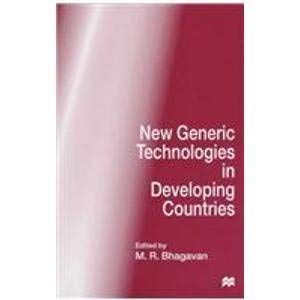 New Generic Technologies in Developing Countries